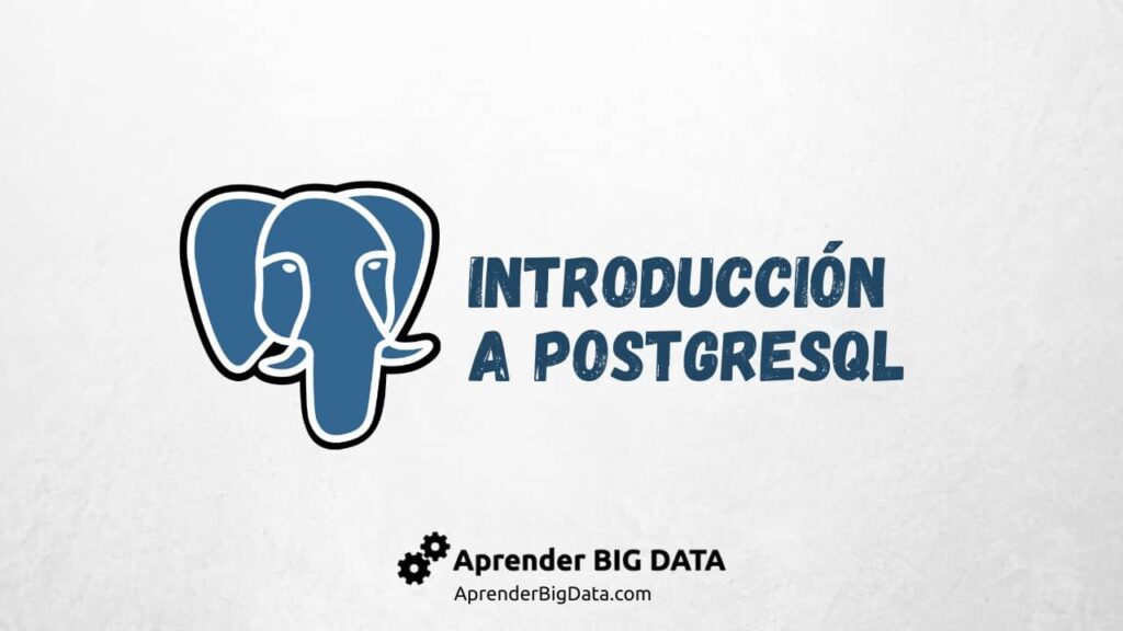 Introducción a PostgreSQL