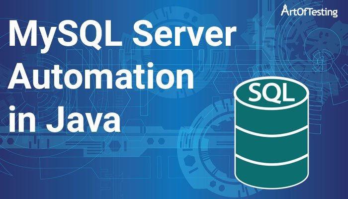 MySQL Server Automation in Java