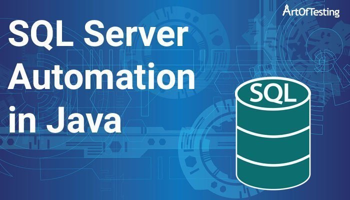 SQL Server Automation in Java