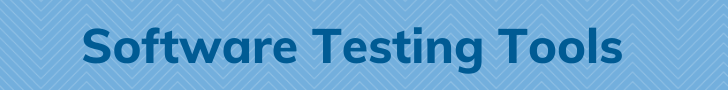 Software Testing Tools