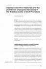 Research paper thumbnail of Atypical executive measures and the prohibition of surprise decisions in the Brazilian Code of Civil Procedure