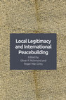 Research paper thumbnail of Local Legitimacy and International Peacebuilding