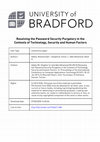 Research paper thumbnail of Resolving the password security purgatory in the contexts of technology, security and human factors