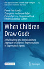 Research paper thumbnail of When Children Draw Gods