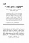 Research paper thumbnail of The Role of Science in Environmental Regimes: The Case of LRTAP