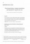 Research paper thumbnail of Feocromocitoma y manejo anestésico perioperatorio: reporte de caso