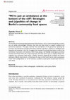 Research paper thumbnail of 'We're just an ambulance at the bottom of the cliff': Strategies and (a)politics of change in Berlin's community food spaces