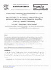 Research paper thumbnail of Educational Daycare from Infancy and Externalizing and Internalizing Behaviors in Early Childhood: Differential Effect by Children's Vulnerability