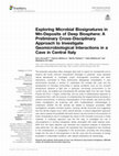 Research paper thumbnail of Exploring Microbial Biosignatures in Mn-Deposits of Deep Biosphere: A Preliminary Cross-Disciplinary Approach to Investigate Geomicrobiological Interactions in a Cave in Central Italy