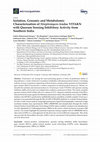 Research paper thumbnail of Isolation, Genomic and Metabolomic Characterization of Streptomyces tendae VITAKN with Quorum Sensing Inhibitory Activity from Southern India