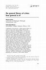 Research paper thumbnail of The General Theory of Crime: How General is It?