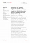 Research paper thumbnail of Examining the immune signatures of SARS-CoV-2 infection in pregnancy and the impact on neurodevelopment: Protocol of the SIGNATURE longitudinal study