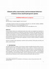 Research paper thumbnail of Climate Policy Uncertainty and Investment Behavior: Evidence from Small Hydropower Plants