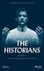 Research paper thumbnail of The Historians – Saison 1. Les séries TV décryptées par les historiens, éd. Thalia Brero et Sébastien Farré, Genève: Georg Editeur, 2017, 142 p.