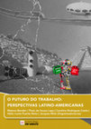 Research paper thumbnail of El futuro del trabajo y las formas de organización de los/as trabajadores/as en Argentina y América Latina a comienzos de la tercera década del siglo XXI