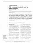 Research paper thumbnail of ROI in social media: A look at the arguments