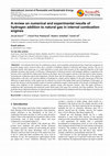 Research paper thumbnail of A Review on Numerical and Experimental Results of Hydrogen Addition to Natural Gas in Internal Combustion Engines