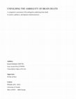 Research paper thumbnail of UNFOLDING THE AMBIGUITY OF BRAIN DEATH: A comparative assessment of the ambiguities underlying brain death  in curative, palliative, and Japanese medical practices.