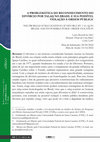 Research paper thumbnail of A PROBLEMÁTICA DO RECONHECIMENTO DO DIVÓRCIO POR TALAQ NO BRASIL E SUA POSSÍVEL VIOLAÇÃO À ORDEM PÚBLICA 1 THE PROBLEM OF RECOGNITION OF DIVORCE BY TALAQ IN BRAZIL AND ITS POSSIBLE PUBLIC ORDER VIOLATION