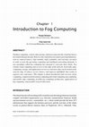 Research paper thumbnail of Introduction to Fog Computing