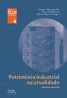 Research paper thumbnail of Intervenções no patrimônio industrial no Brasil: uma genealogia possível e alguns desafios