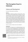 Research paper thumbnail of The Corruption Court in Indonesia: History and Development