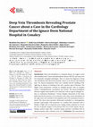 Research paper thumbnail of Deep Vein Thrombosis Revealing Prostate Cancer about a Case in the Cardiology Department of the Ignace Deen National Hospital in Conakry