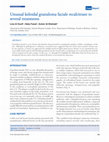 Research paper thumbnail of Unusual keloidal granuloma faciale recalcitrant to several treatments