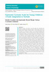 Research paper thumbnail of Epistemic Curiosity Scale for Young Children: A Scale Adaptation to Turkish Küçük Çocuklar için Epistemik Merak Ölçeği: Türkçe Uyarlama Çalışması