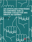 Research paper thumbnail of LES EFFETS DES STRATÉGIES DE CONTRÔLE SUR LA DÉFENSE COLLECTIVE DES DROITS AU QUÉBEC