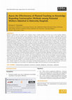 Research paper thumbnail of Assess the Effectiveness of Planned Teaching on Knowledge Regarding Contraceptive Methods among Postnatal Mothers Admitted in Maternity Hospitals