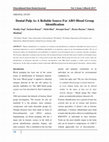 Research paper thumbnail of Dental Pulp As A Reliable Source For ABO Blood Group Identification