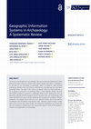 Research paper thumbnail of Geographic Information Systems in Archaeology: A Systematic Review