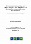 Research paper thumbnail of Envolvimento parental nos trajectos escolares dos filhos nas escolas integradas e escolas segmentadas