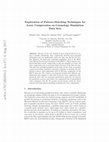 Research paper thumbnail of Exploration of Pattern-Matching Techniques for Lossy Compression on Cosmology Simulation Data Sets