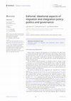 Research paper thumbnail of Editorial: Ideational aspects of migration and integration policy, politics and governance