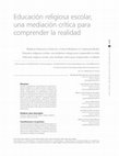 Research paper thumbnail of Educación religiosa escolar, una mediación crítica para comprender la realidad