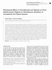 Research paper thumbnail of Motivational Effects of Cannabinoids and Opioids on Food Reinforcement Depend on Simultaneous Activation of Cannabinoid and Opioid Systems