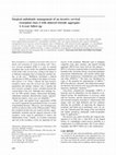 Research paper thumbnail of Surgical endodontic management of an invasive cervical resorption class 4 with mineral trioxide aggregate: A 6-year follow-up