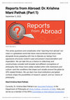 Research paper thumbnail of INTERVIEW Part 1: Reports from Abroad: Dr. Krishna Mani Pathak