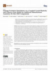 Research paper thumbnail of Damage Evolution Simulations via a Coupled Crystal Plasticity and Cohesive Zone Model for Additively Manufactured Austenitic SS 316L DED Components