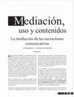 Research paper thumbnail of Mediación, uso y contenido