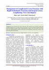 Research paper thumbnail of Management of Complicated Crown Fractures with Rapid Orthodontic Extrusion and Surgical Crown Lengthening: Two Case Reports