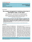 Research paper thumbnail of Nonsurgical management of cutaneous sinus tract of odontogenic origin: A report of two cases