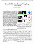 Research paper thumbnail of Robust RGB-D Hand Tracking Using Deep Learning Priors