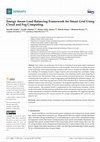 Research paper thumbnail of Energy Aware Load Balancing Framework for Smart Grid Using Cloud and Fog Computing