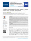 Research paper thumbnail of Limitation of fenestrated clips during clipping of middle cerebral artery aneurysm: Technical note