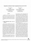 Research paper thumbnail of Supporting coordination in open computational systems with TuCSon