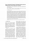 Research paper thumbnail of Factors Affecting the Demand of Affordable Housing among the Middle-Income Groups in Klang Valley Malaysia