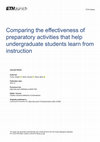 Research paper thumbnail of Comparing the effectiveness of preparatory activities that help undergraduate students learn from instruction